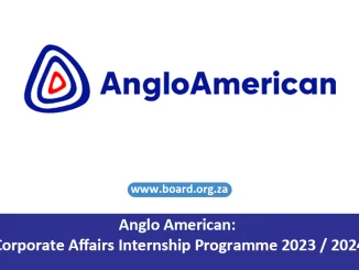 Anglo American: Corporate Affairs Internship Programme 2023 / 2024