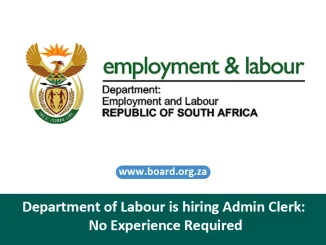 Department of Labour is hiring Admin Clerk: No Experience Required