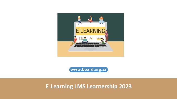 E-Learning LMS Learnership 2023 E-Learning LMS Learnership 2023