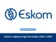 Eskom: Engineering Internships 2023 / 2024