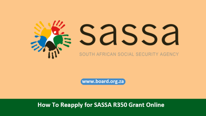 How To Reapply for SASSA R350 Grant Online How To Reapply for SASSA R350 Grant Online