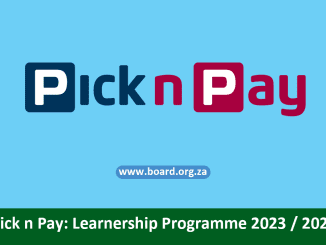 Pick n Pay: Learnership Programme 2023 / 2024