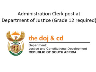 Administration Clerk post at Department of Justice (Grade 12 required)
