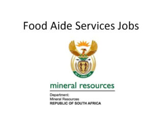 Food Aide Services Jobs at Department of Mineral Resources and Energy