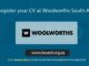 Register your CV at Woolworths South Africa