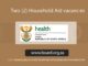 Two (2) Household Aid vacancies at Department of Health