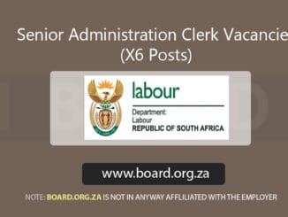 Senior Administration Clerk Vacancies (X6 Posts)