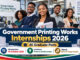 Government Printing Works Internships 2026
